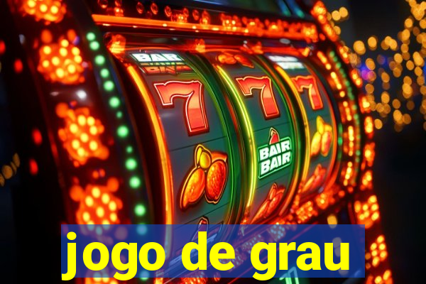 jogo de grau